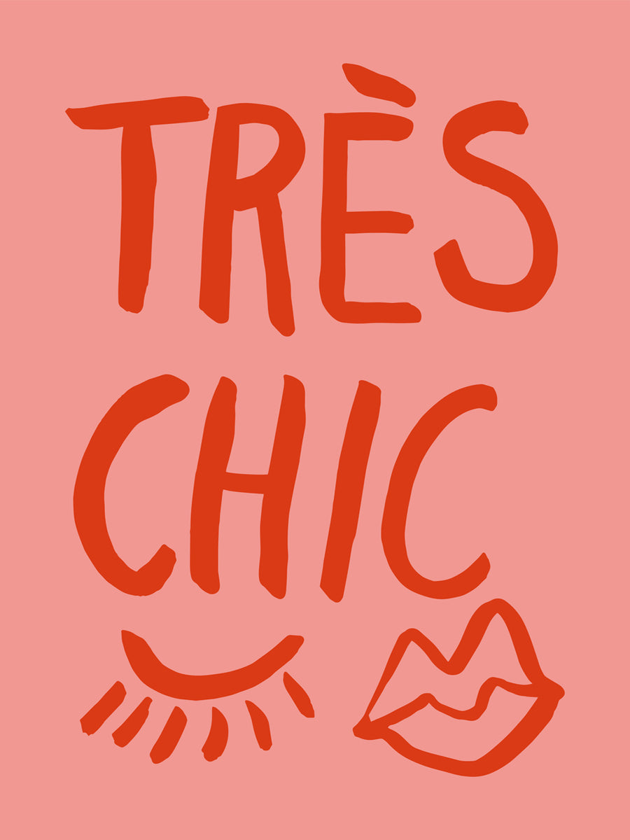 Poster mit dem Text "Très chic" in Rot auf Rosa mit roten Zeichnungen von Wimpern und Lippen.