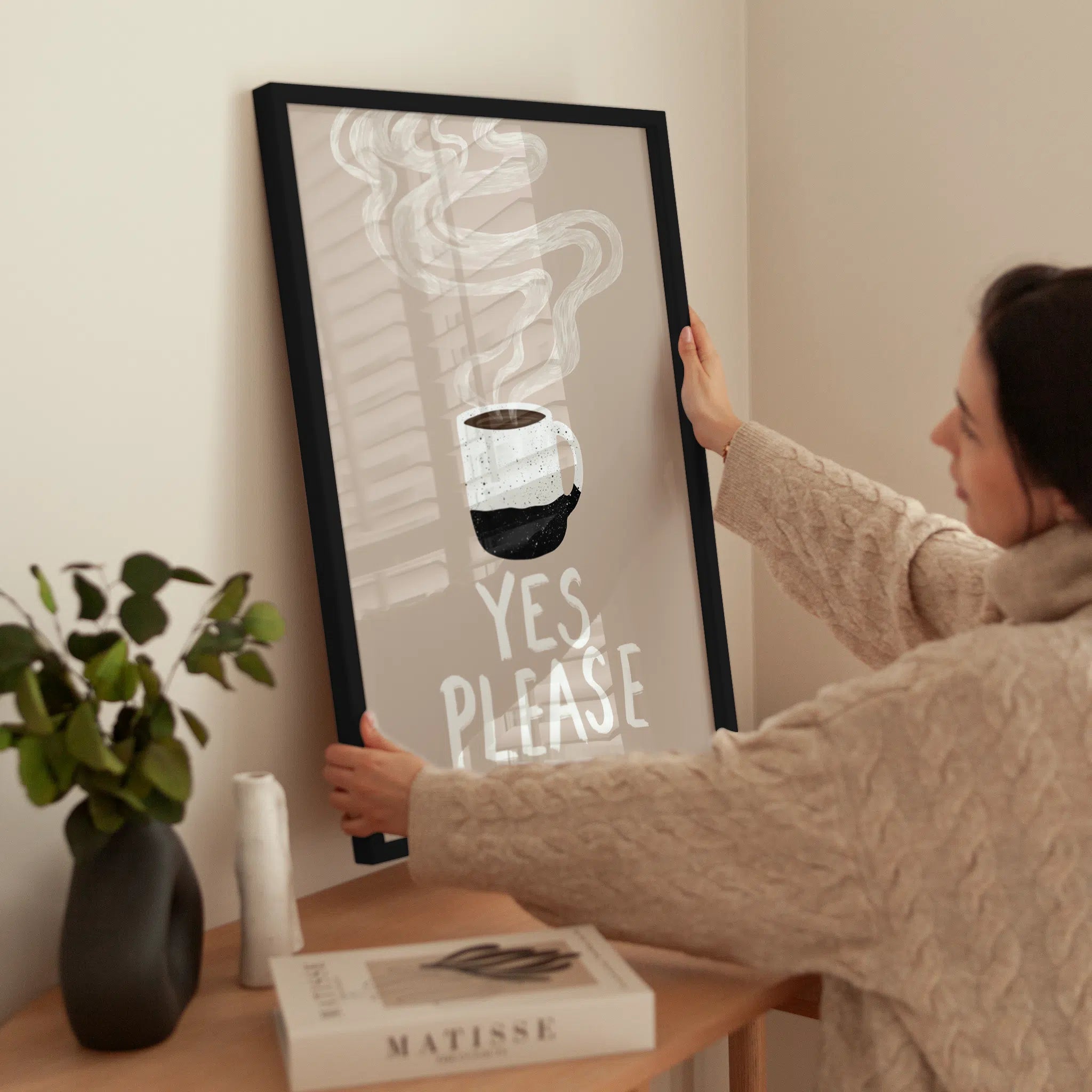 Coffee Yes Please wird aufgehängt