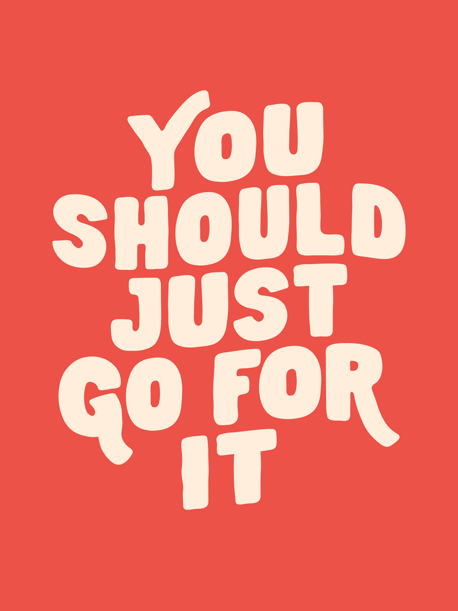 Typografie-Poster mit dem Text „You should just go for it“ in Beige auf rotem Hintergrund.