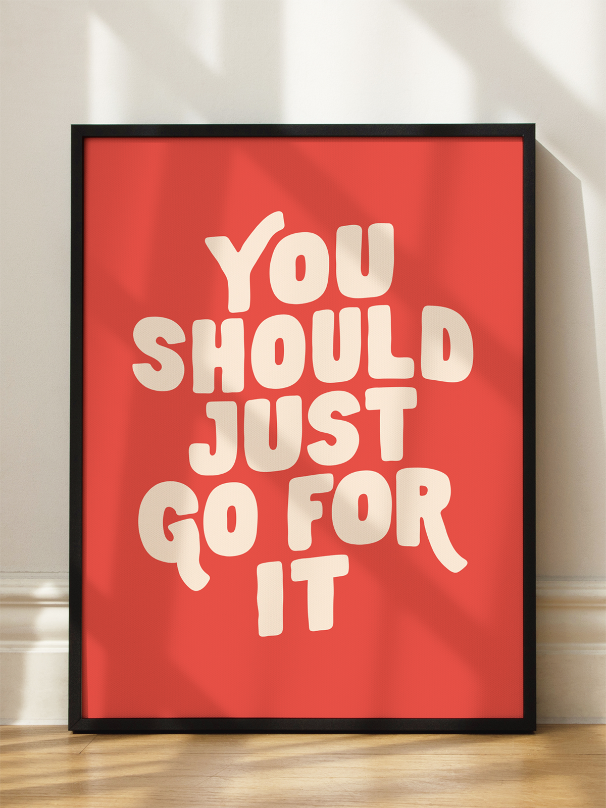 You Should Just Go for It Poster