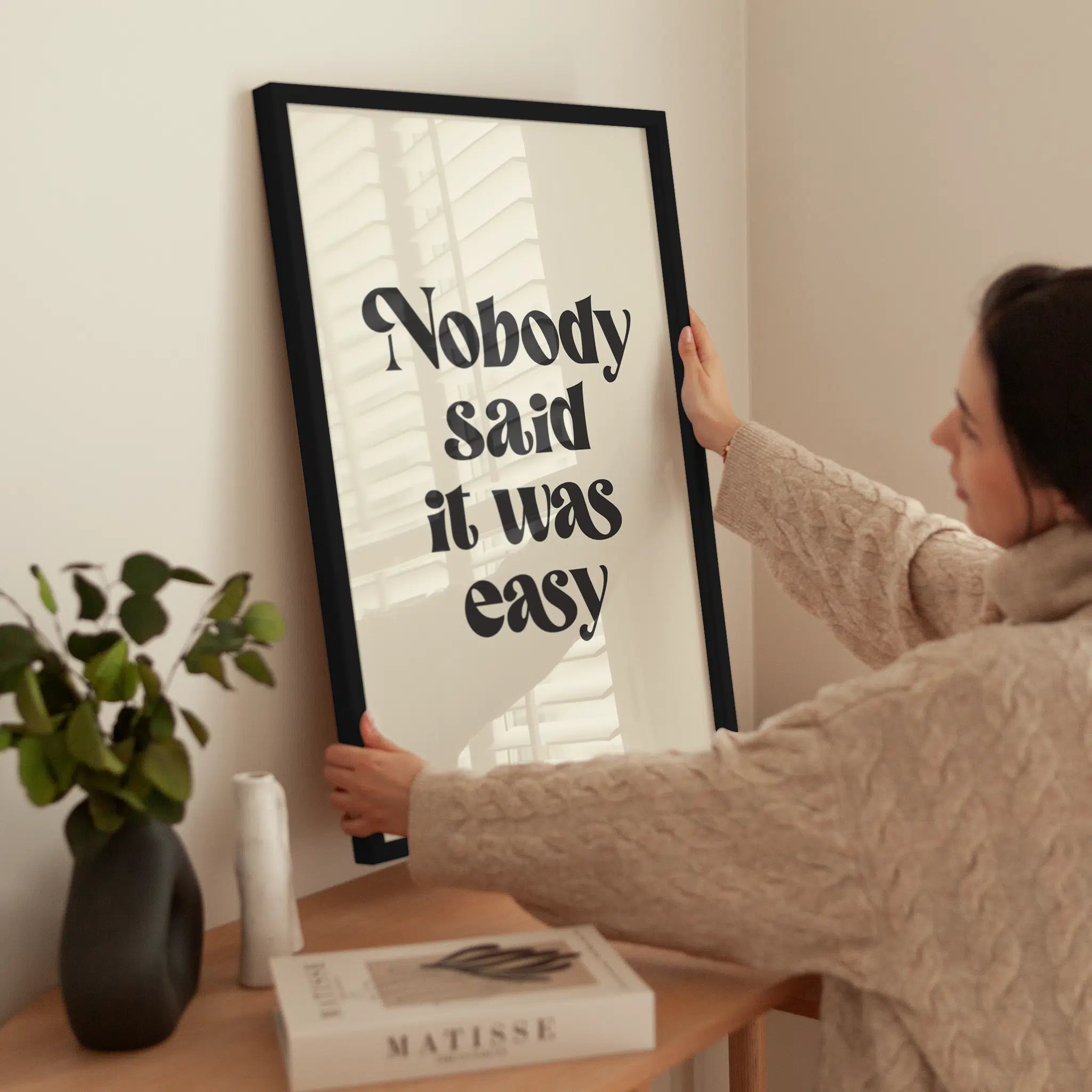 Nobody Said It Was Easy wird aufgehängt