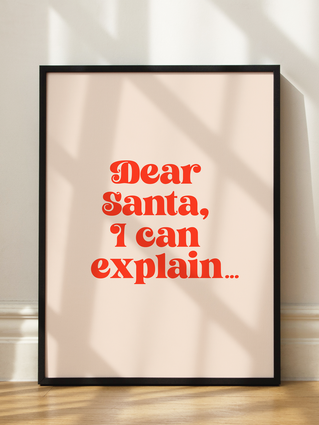 Dear Santa I Can Explain
