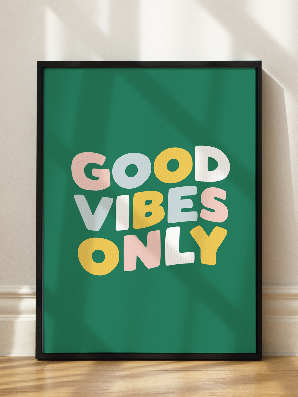 Good Vibes Only No2