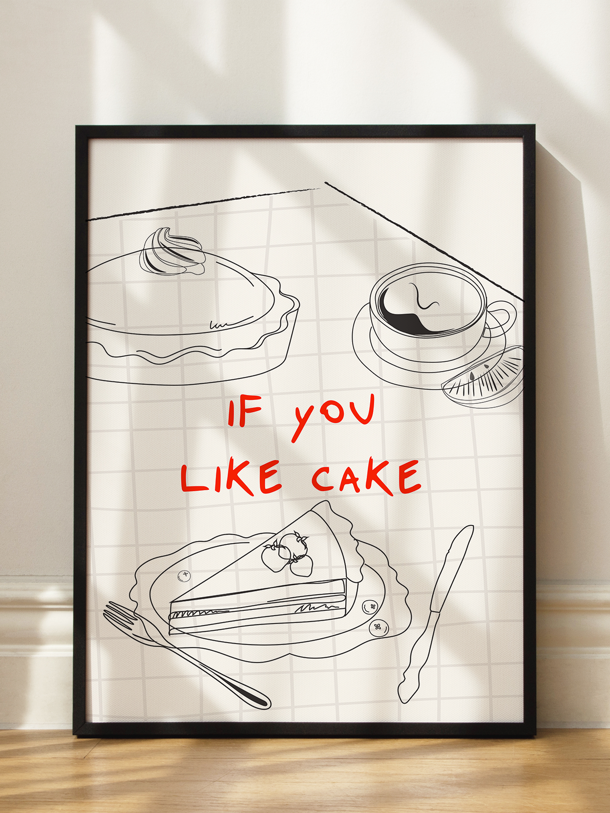 If You Like Cake Poster