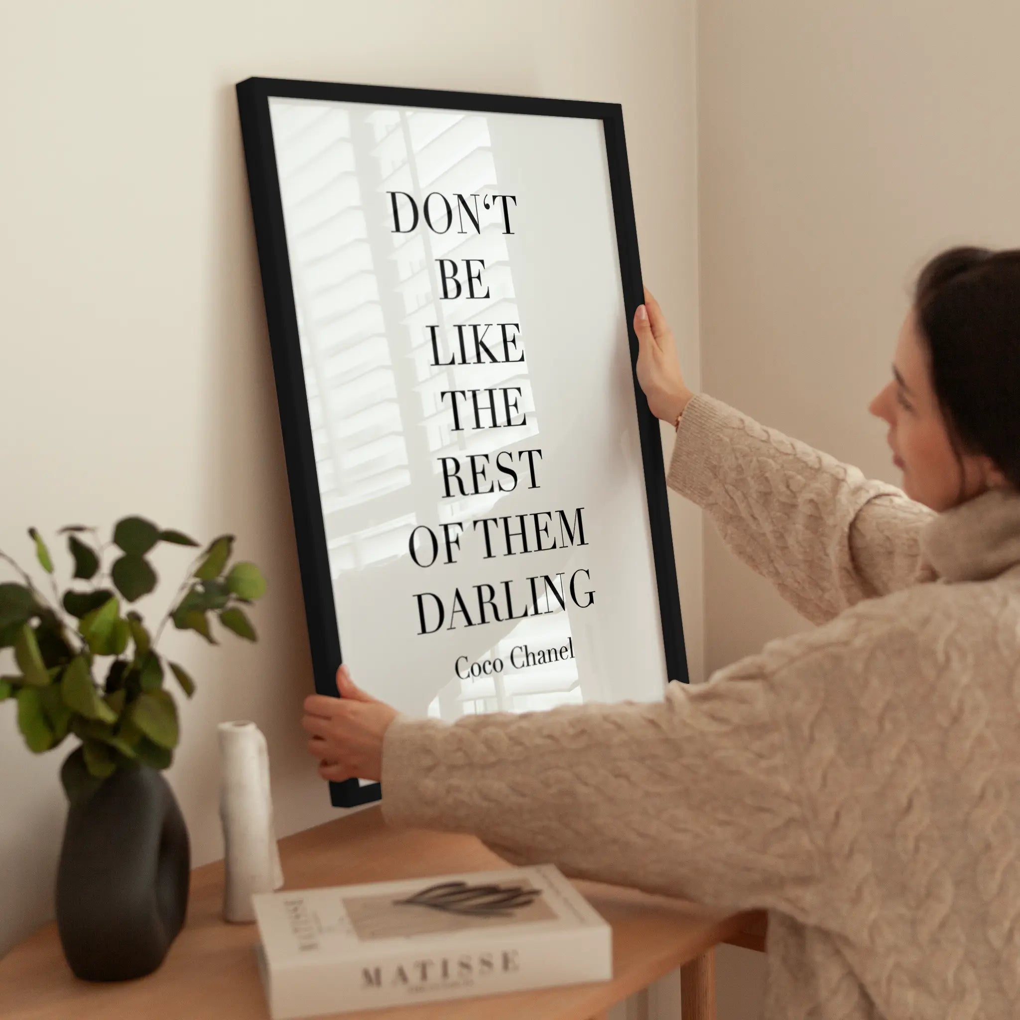 Don't Be Like The Rest Of Them wird aufgehängt