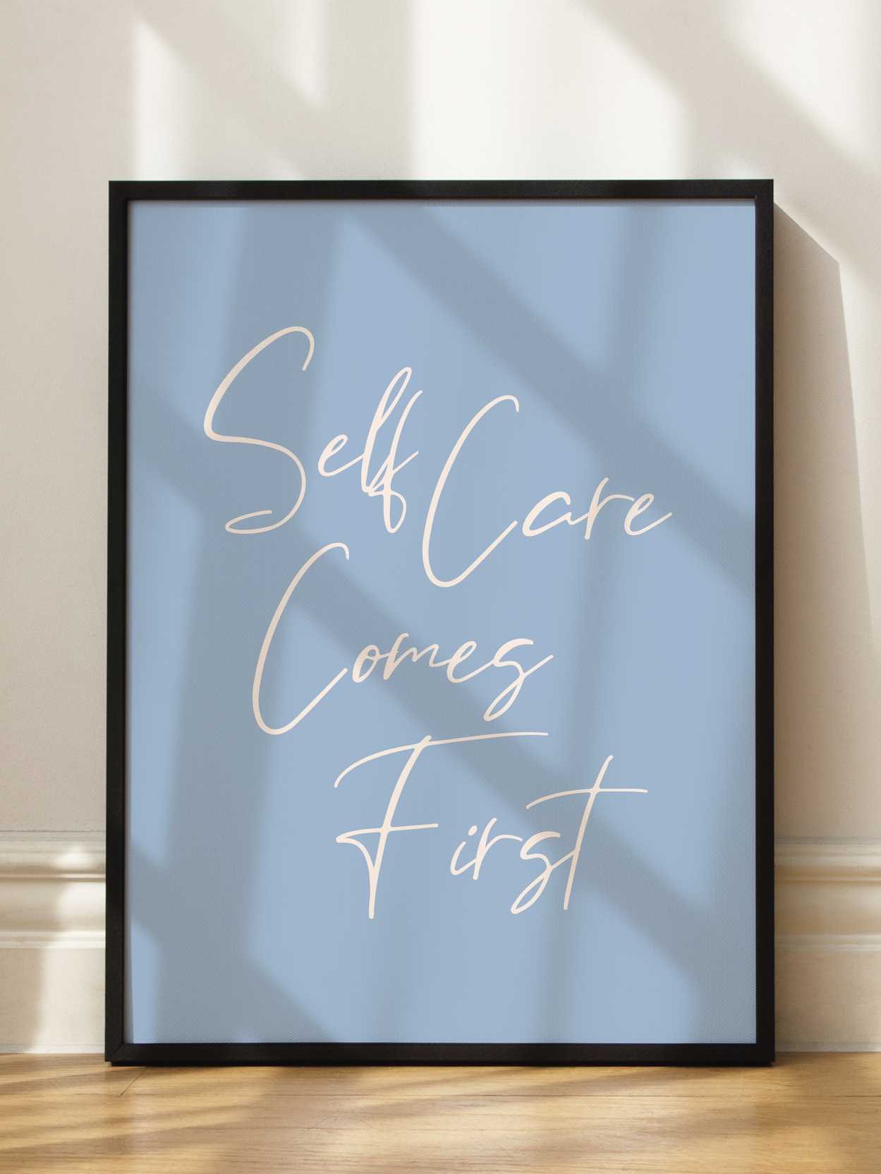 Self Care Comes First