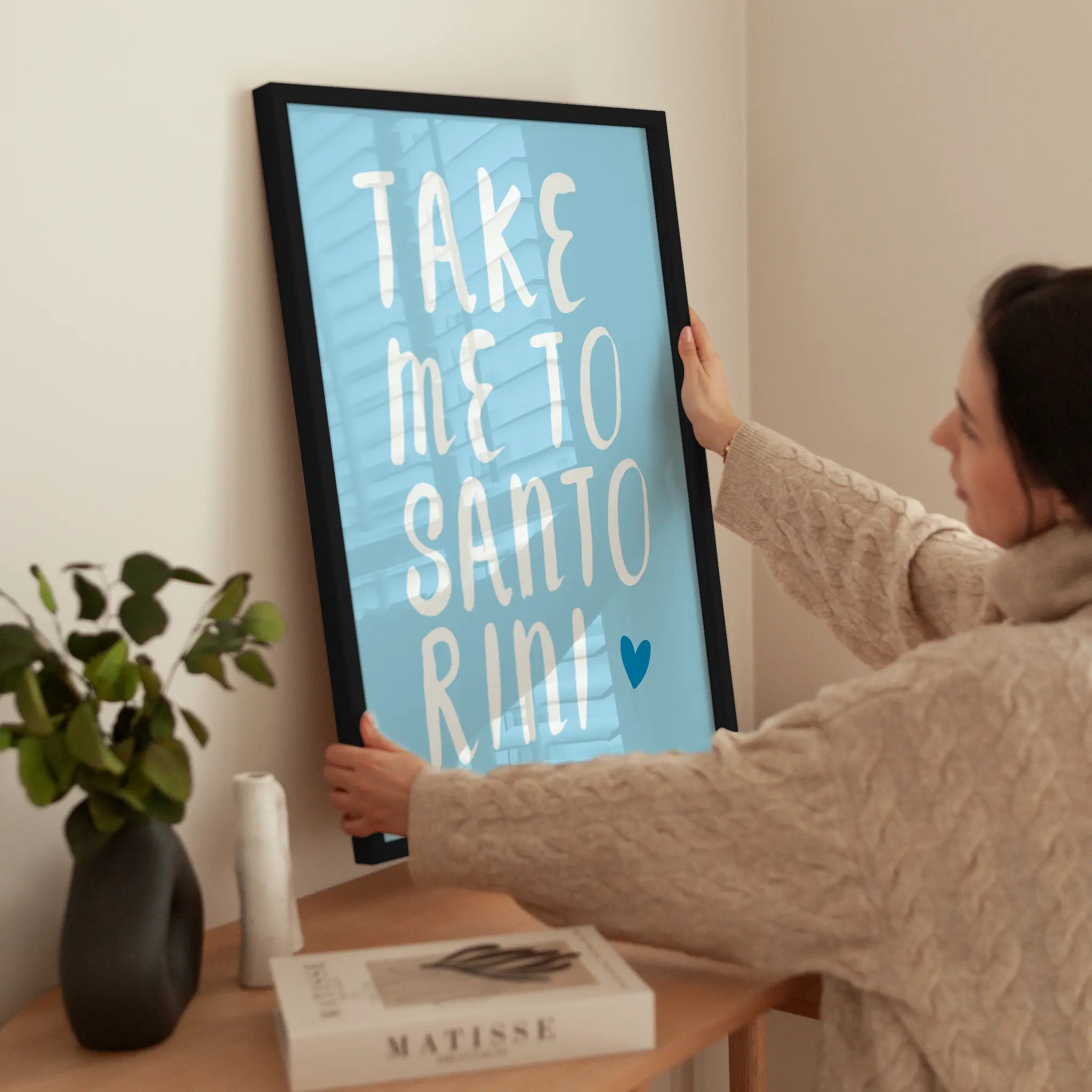 Take Me to Santorini wird aufgehängt