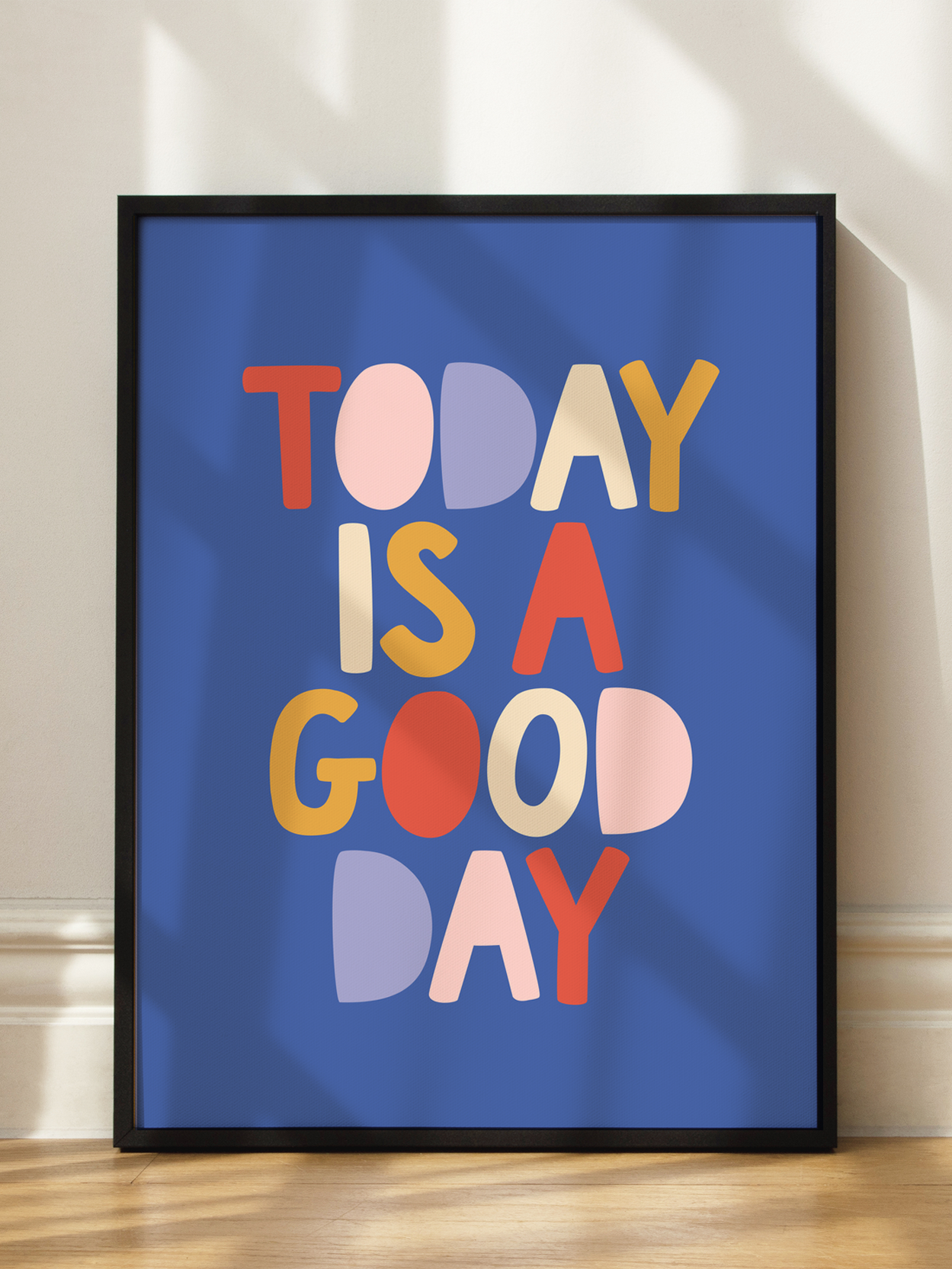 Today is a Good Day