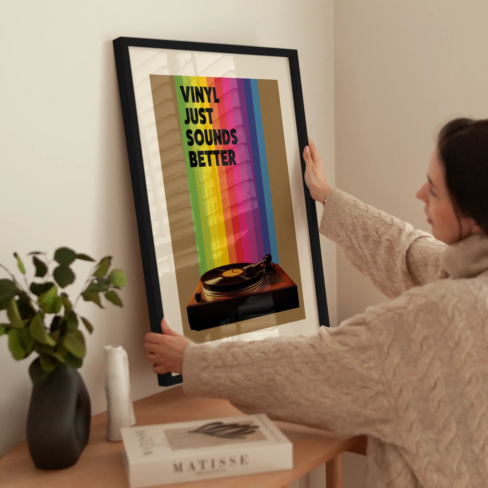 Vinyl Just Sounds Better wird aufgehängt
