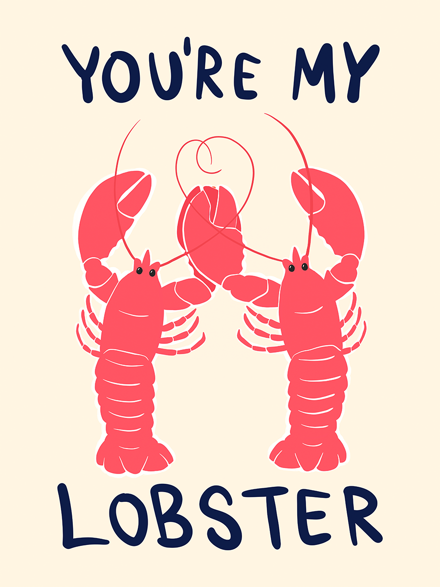 Poster mit dem Text „You're my Lobster“ und einer Illustration von zwei Hummern.