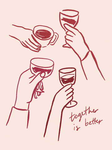 Illustration von erhobenen Gläsern und Tassen in Rot auf rosa Hintergrund mit dem Text "Together is better".