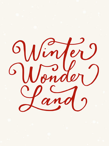 Typografieposter mit dem Text "Winter Wonderland" in Rot auf beigem Hintergrund mit Schneeflocken.