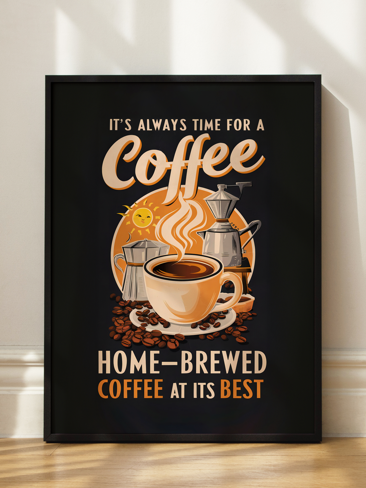 Always Time for a Coffee Poster