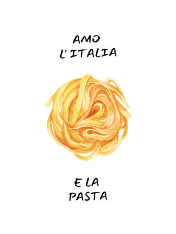 Typografie-Poster mit dem Text „Amo l'Italia e la pasta“ und einer Pasta-Illustration in der Mitte.