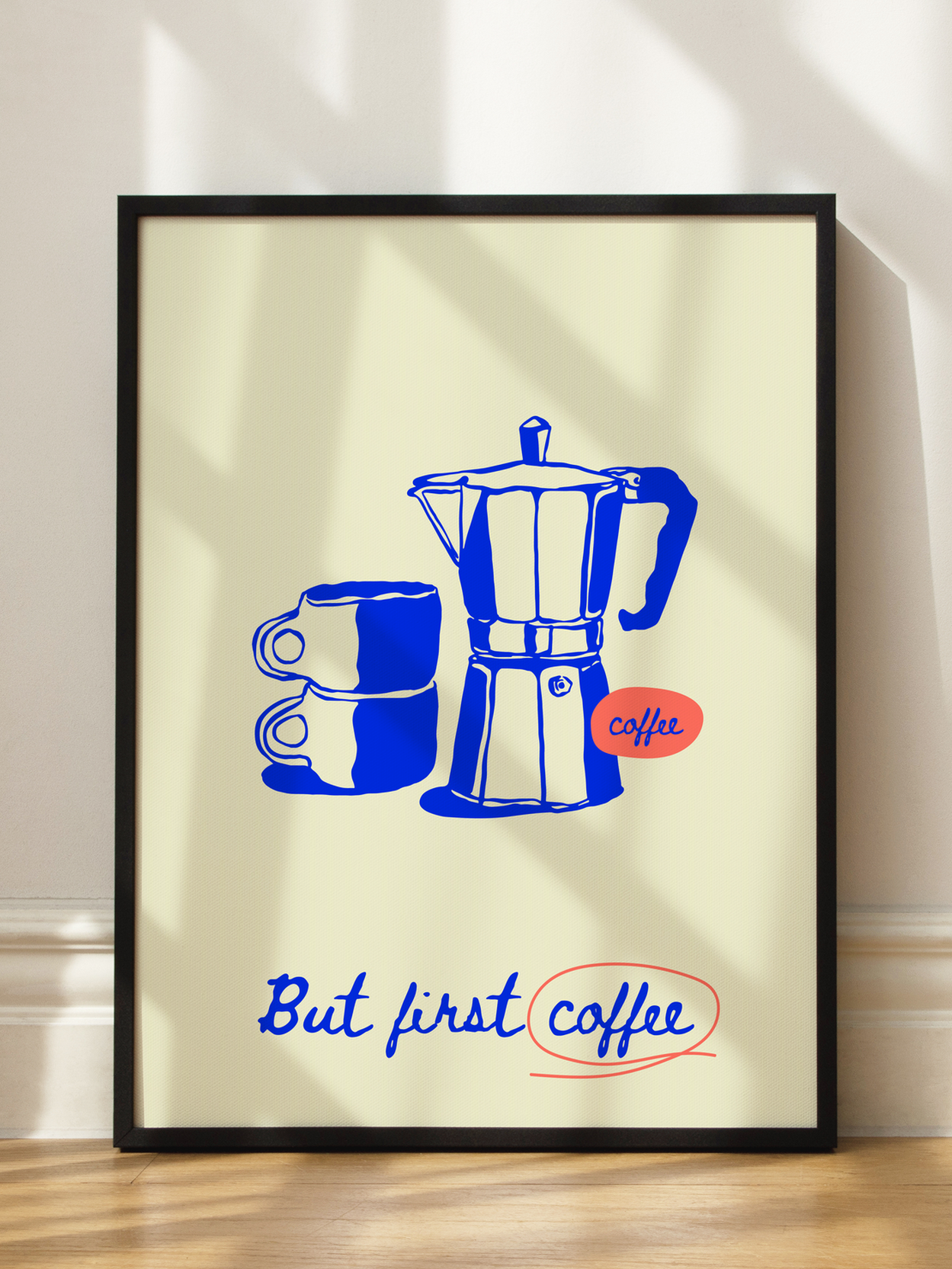 But First Coffee