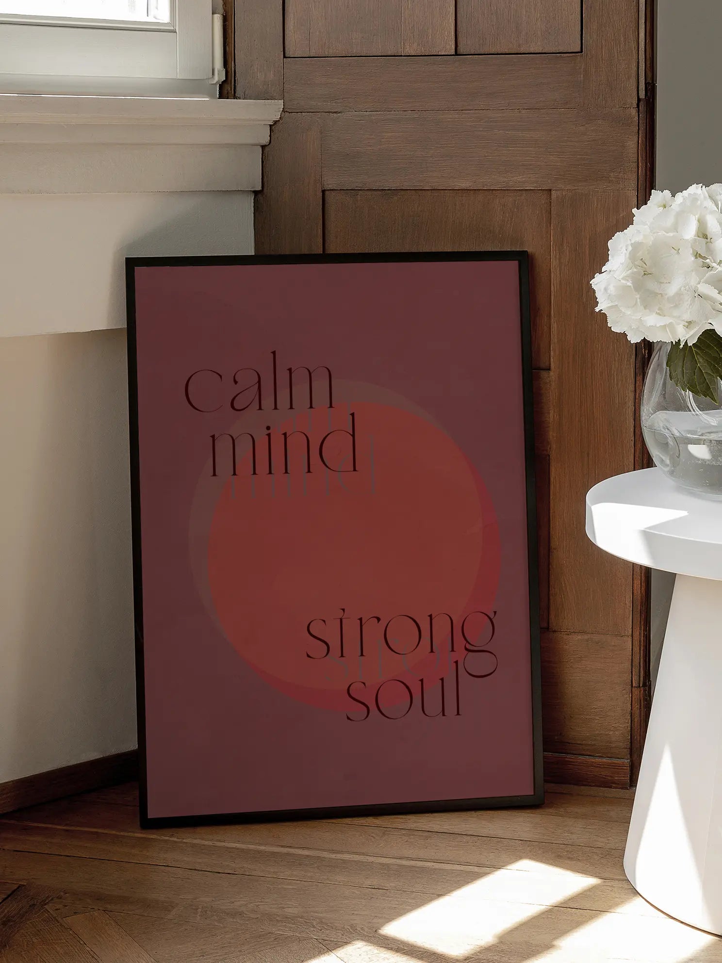Calm Mind, Strong Soul Poster