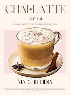 Poster eines Chai Latte mit Texten über seine Zubereitung und Herkunft.