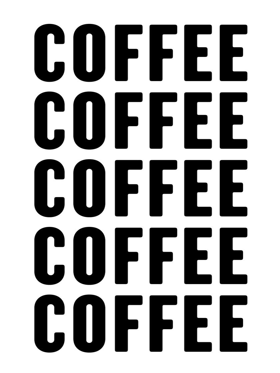 Coffee Word Repeat Design Poster