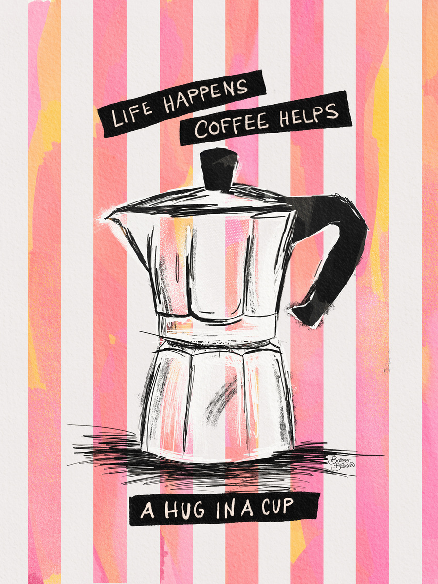 Illustration einer Kaffeemaschine in Schwarzweiß auf einem gestreiften Hintergrund in Rosa und Orange mit dem Text "Life happens coffee helps a hug in a cup".