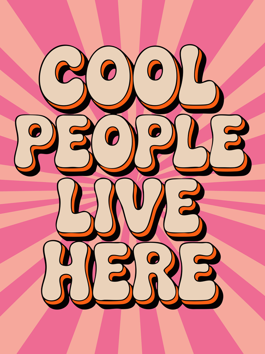 Typografie-Poster mit dem Text "Cool people live here" in Retro-Farben auf rosa Hintergrund.