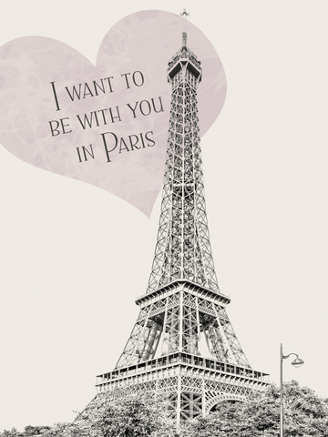 Schwarz-weiß-Fotografie des Eiffelturms mit rosa Herz und Text "I want to be with you in Paris".