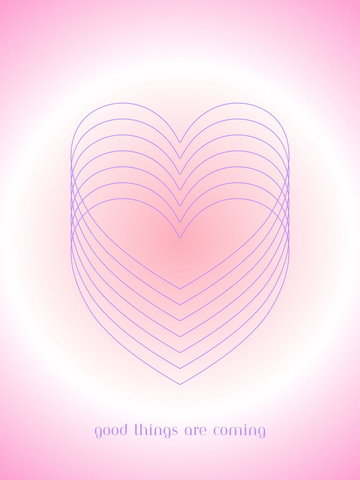 Grafik eines rosa und lila Herzens mit dem Text "Good things are coming" darunter.
