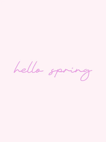 Ein minimalistisches Poster mit dem rosa handgeschriebenen Schriftzug hello spring auf hellrosa Grund.