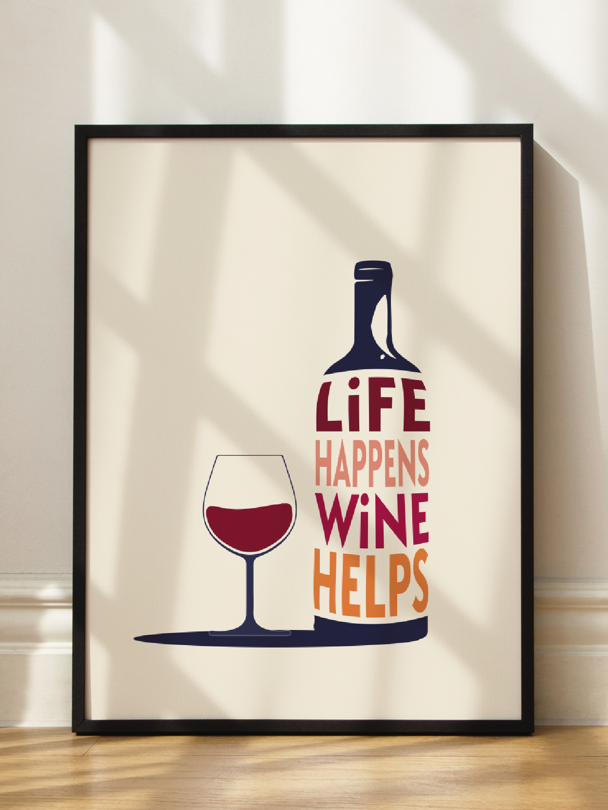 Life Happens Wine Helps