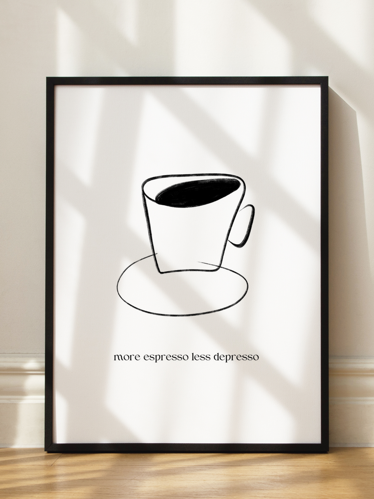 More Espresso Less Depresso Quote Poster