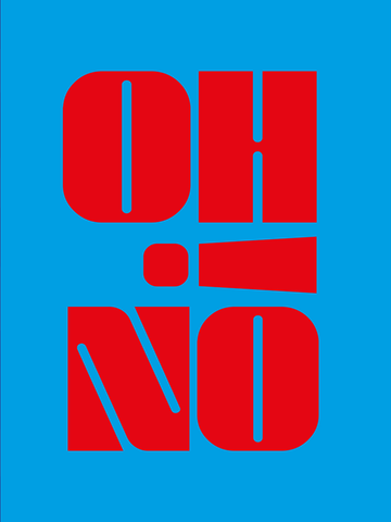 Rotes Typografieposter mit dem Text „OH NO“ auf blauem Hintergrund.
