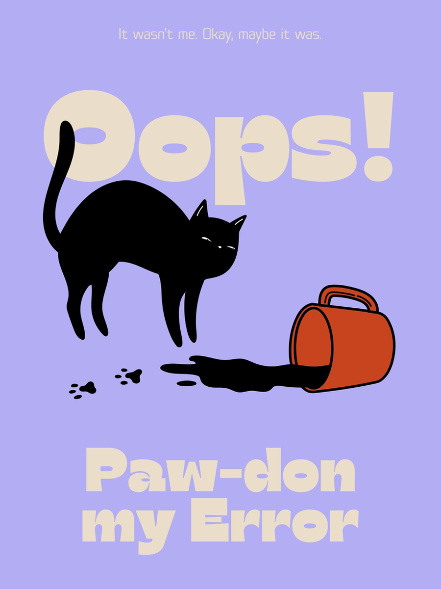 Poster mit einer schwarzen Katze neben einem umgestoßenen Farbeimer und dem Text "Oops! Paw-don my Error" auf lila Hintergrund.