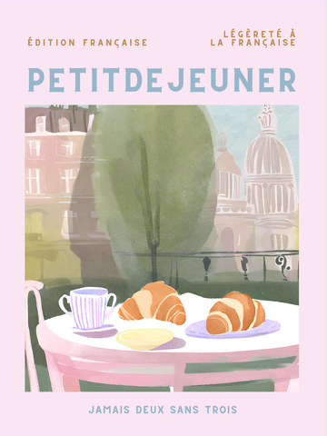 Poster eines französischen Frühstücks mit Croissants und Kaffee auf einem Tisch, Text "Petit Dejeuner" in Blau auf Rosa.