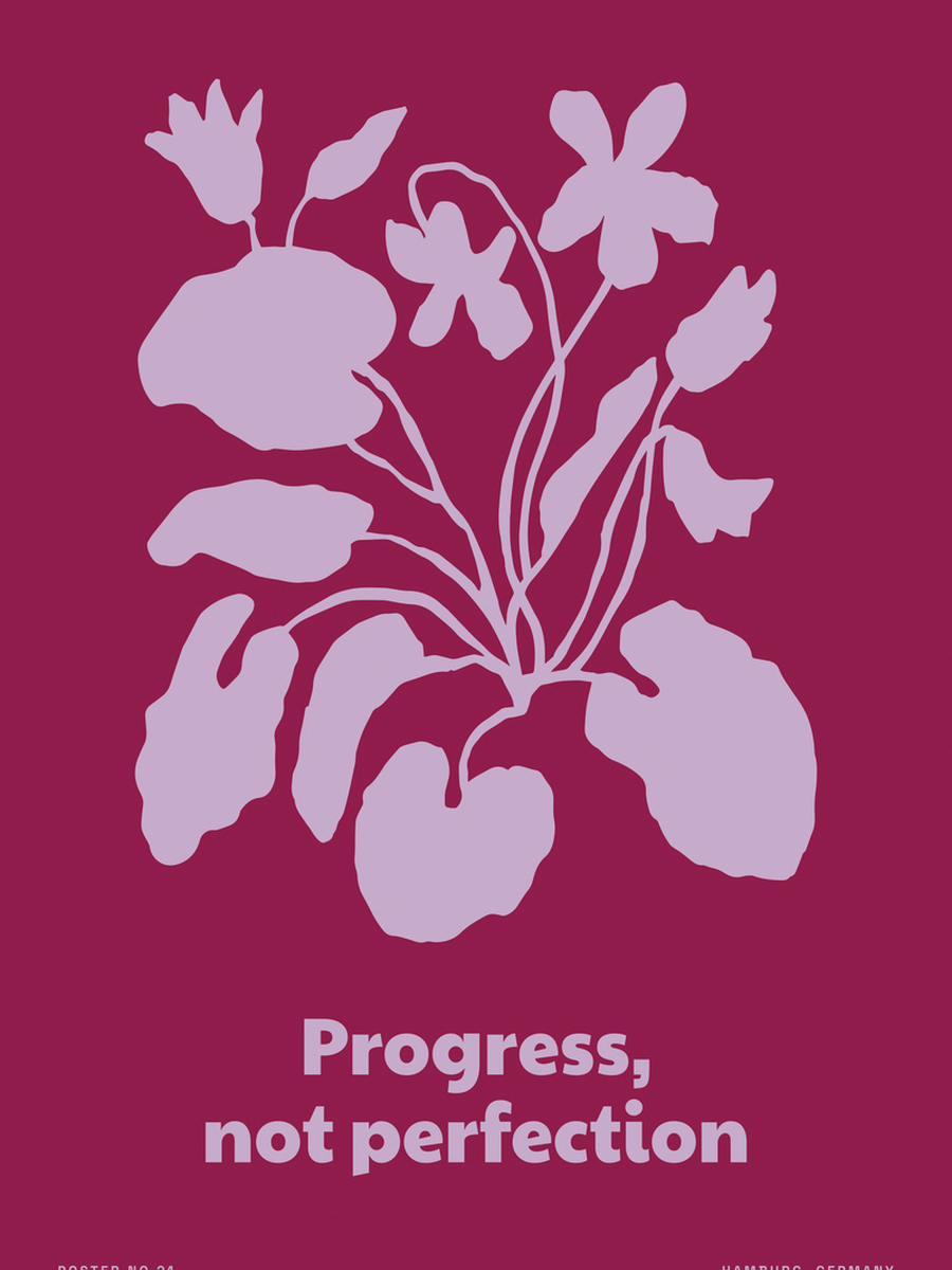 Progress, Not Perfection Poster