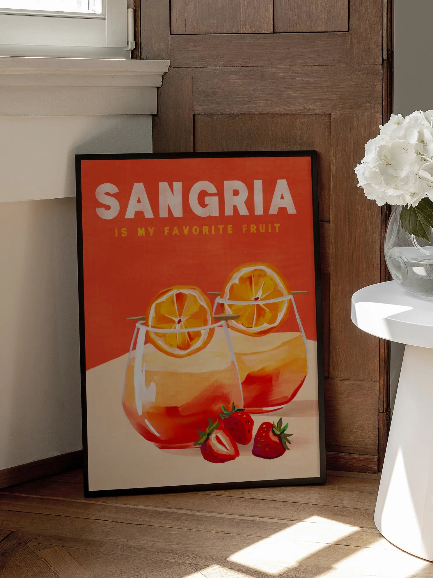 Sangria is my Favorite Fruit Poster