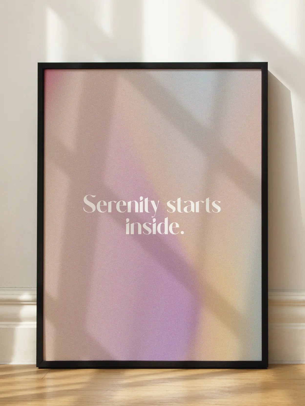 Serenity Starts Inside Poster