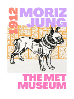Poster mit einem schwarz-weißen Hund und dem Text "Moriz Jung 1912 The Met Museum" in Lila, Orange und Pink auf orangefarbenem Hintergrund.