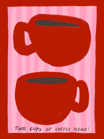 Grafik von zwei roten Kaffeetassen vor einem rosa gestreiften Hintergrund mit dem Text „Two cups of coffee please!“