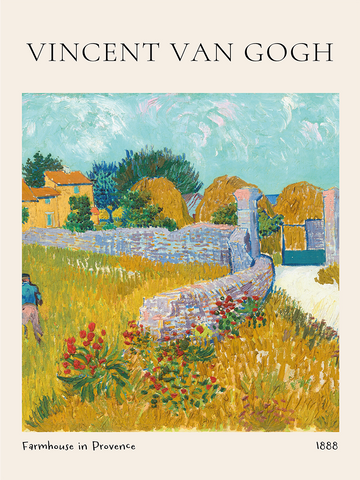 Kunstposter mit einer Landschaft von Vincent van Gogh, zeigt ein Bauernhaus in der Provence mit einer Mauer im Vordergrund.