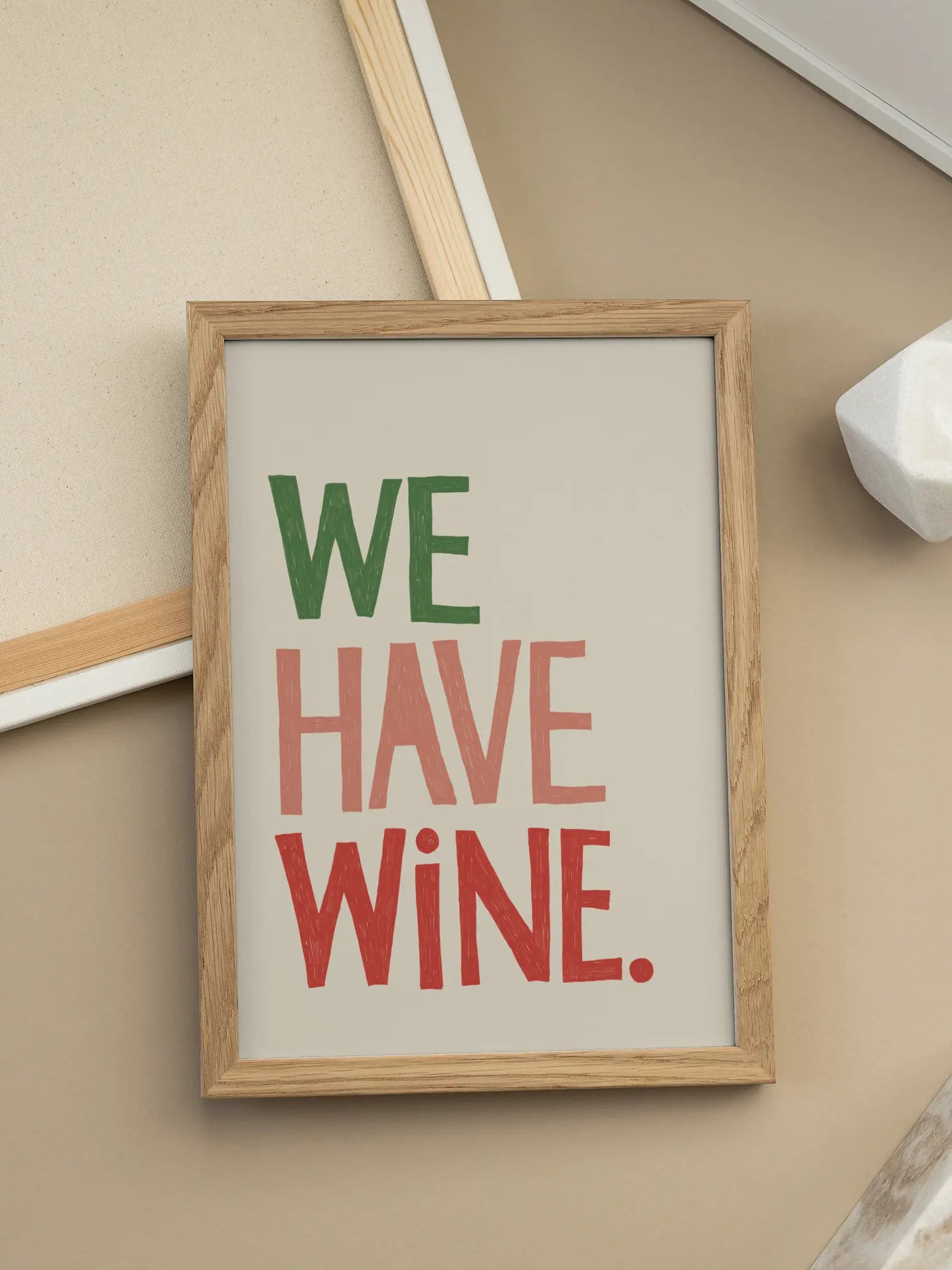 We Have Wine Poster