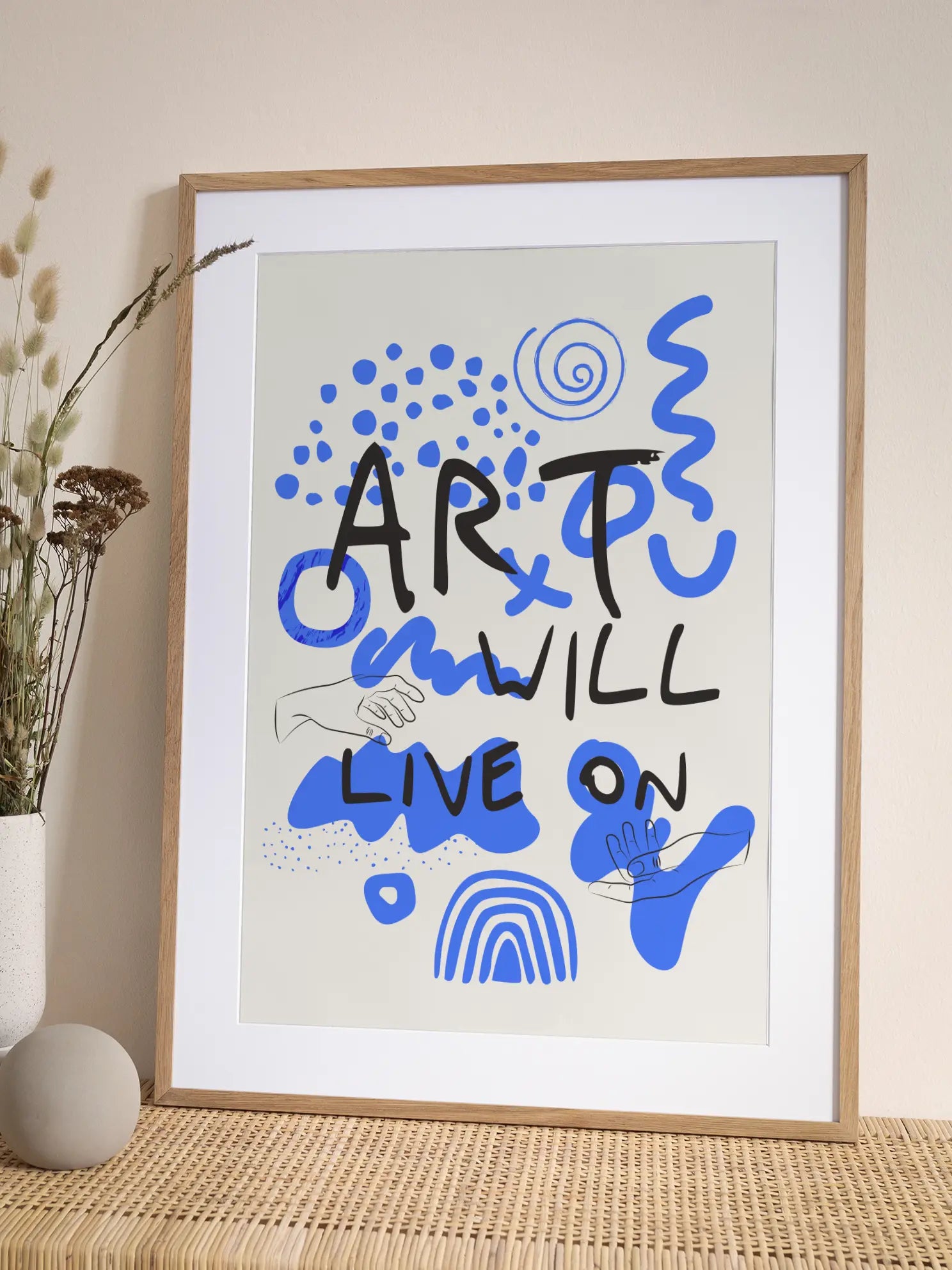 Art Will Live On Poster