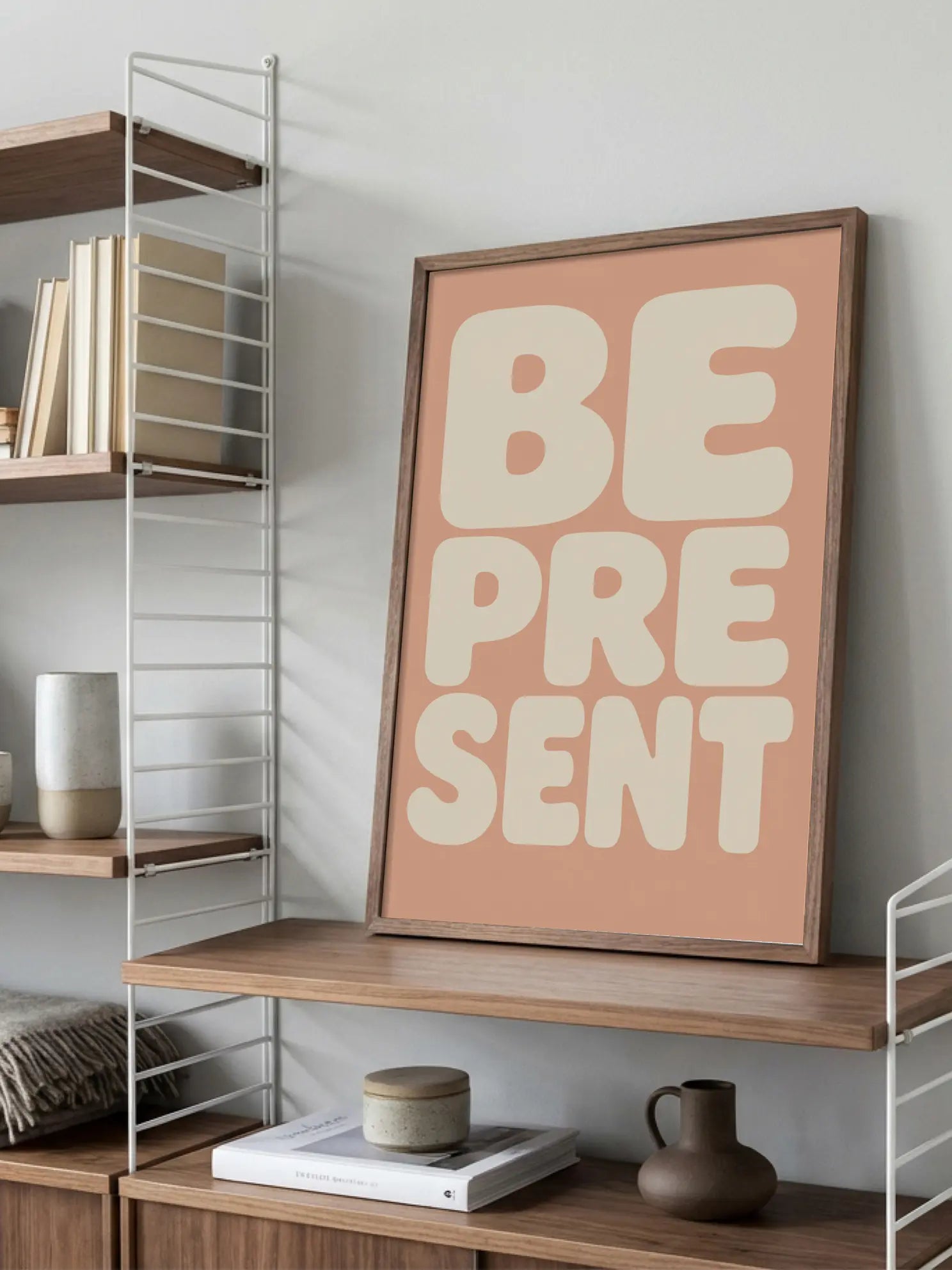 Be Present Poster