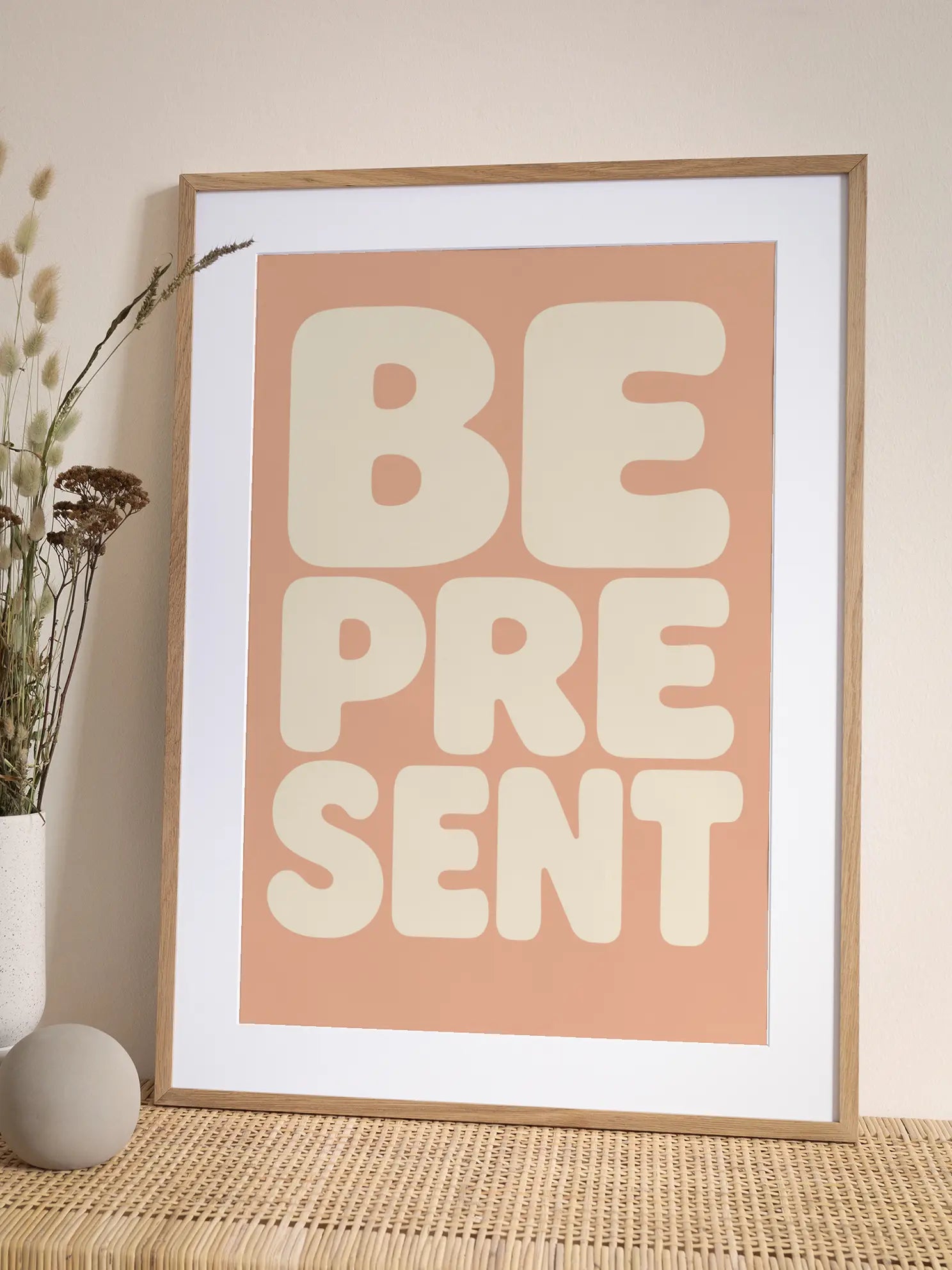 Be Present Poster