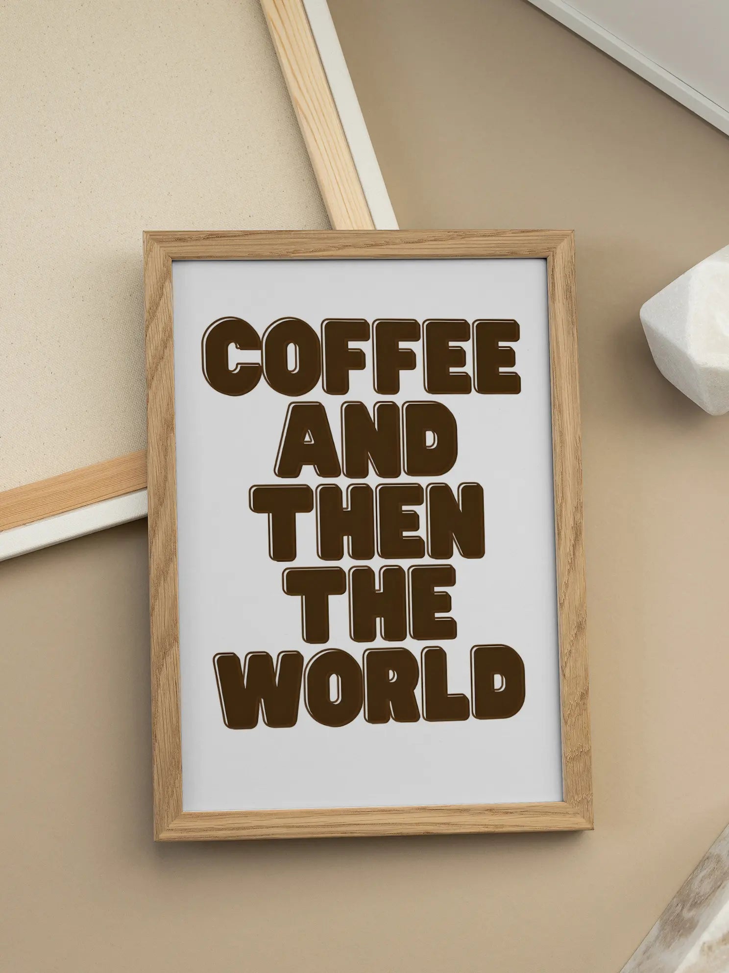 Coffee and Then the World Poster