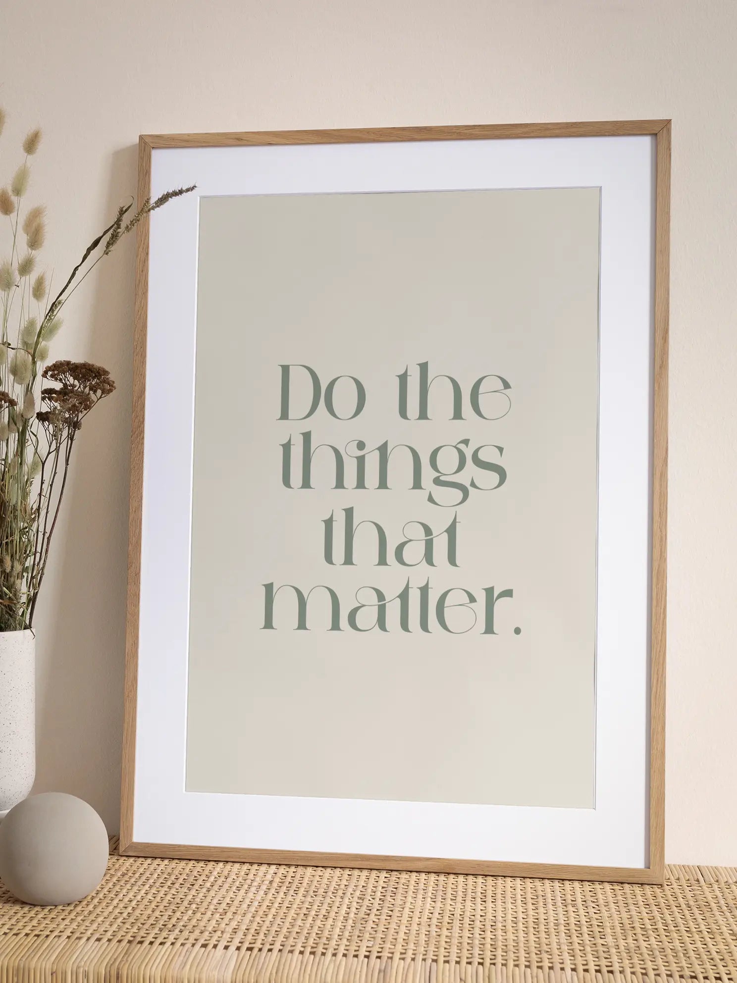 Do The Things That Matter Poster