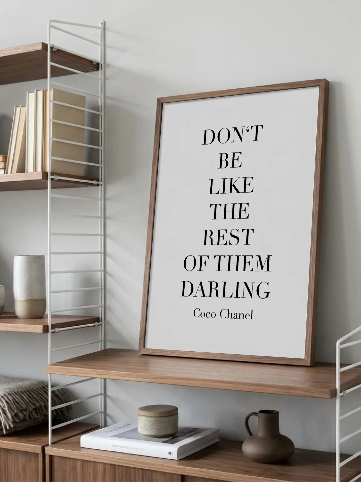 Don't Be Like The Rest Of Them Poster