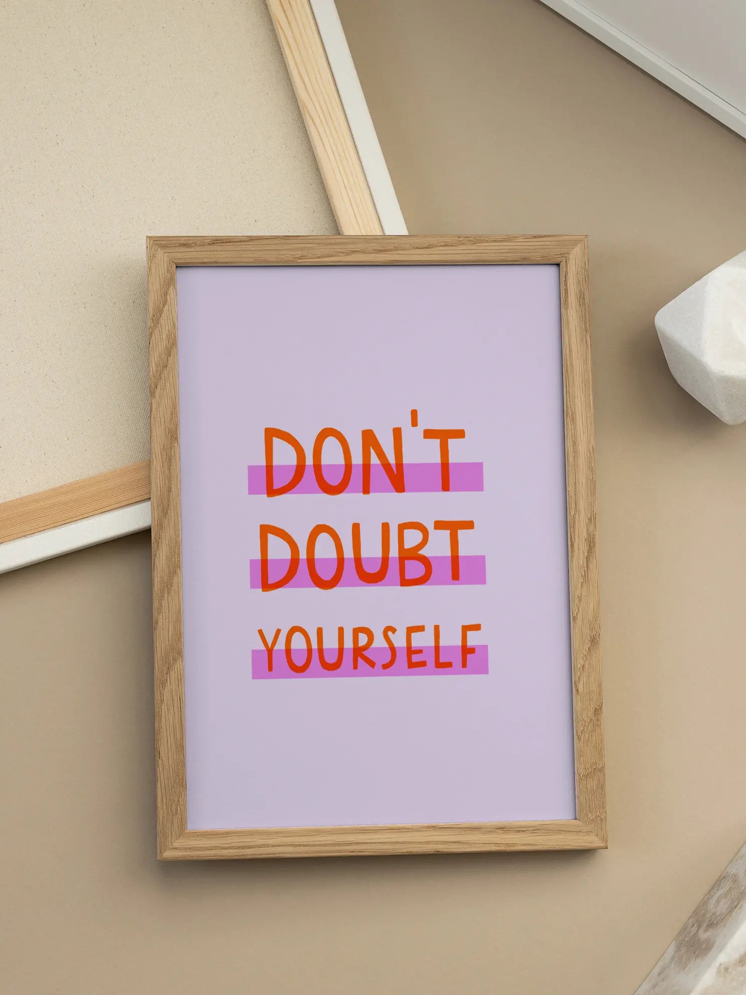 Don't Doubt Yourself Poster