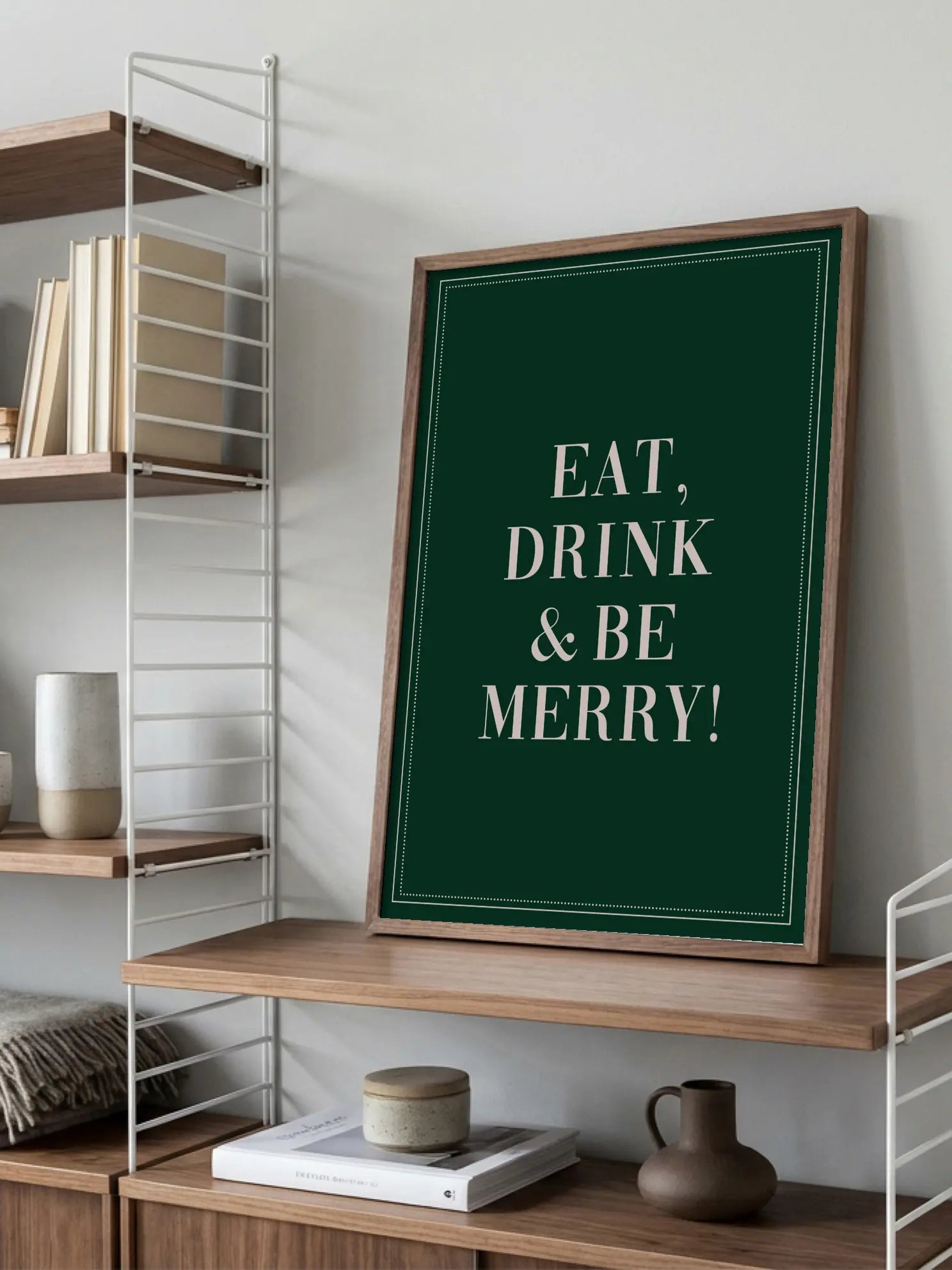 Eat Drink And Be Merry Poster