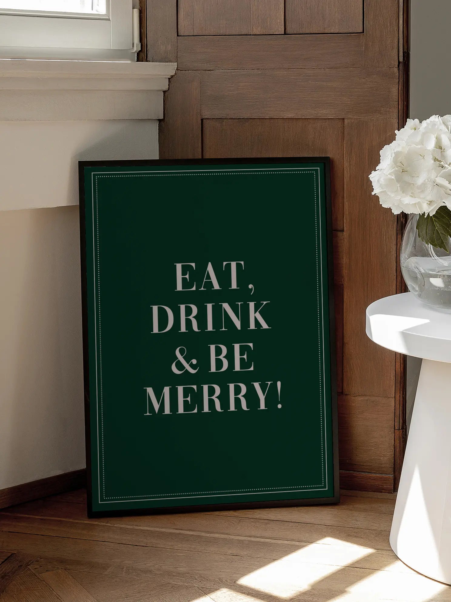 Eat Drink And Be Merry Poster