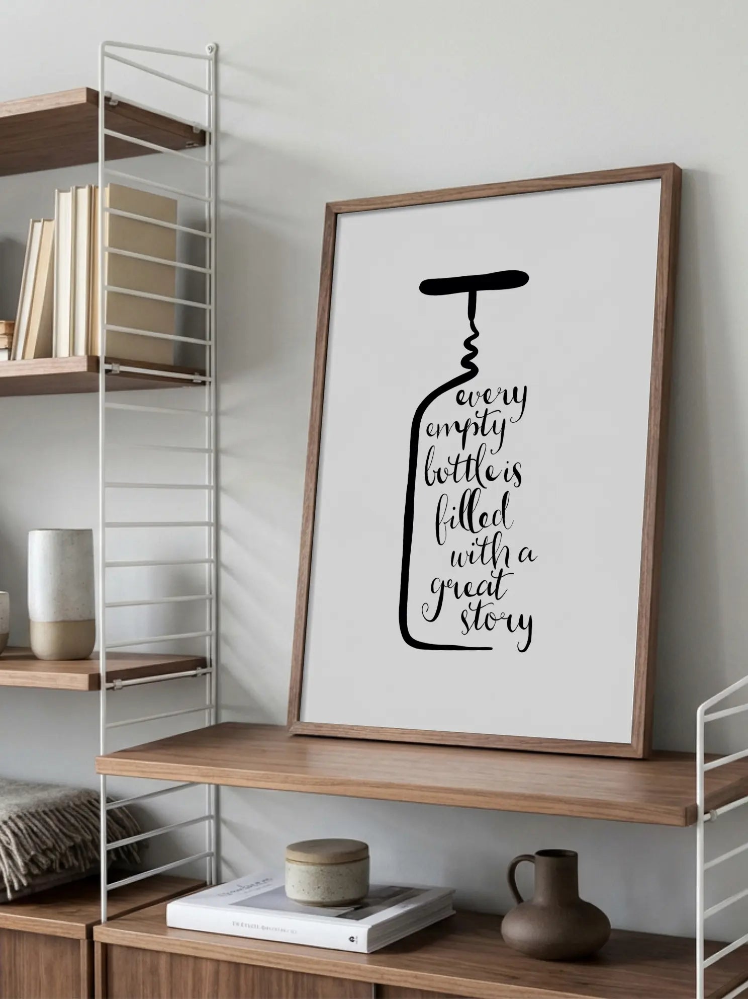 Every Empty Bottles Filled With A Great Story Poster