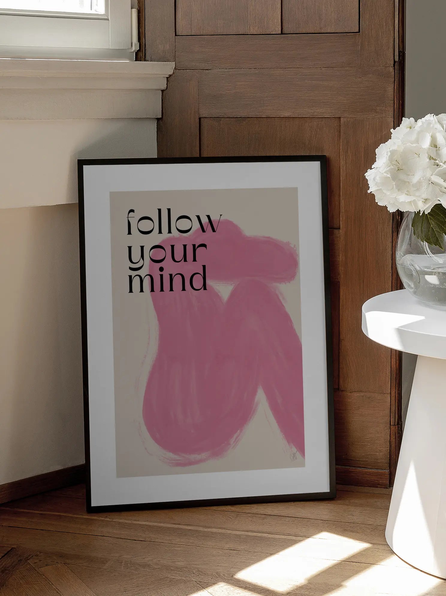 Follow Your Mind Poster